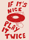Play it twice